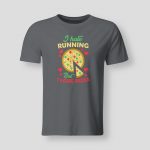 Hate running love pizza