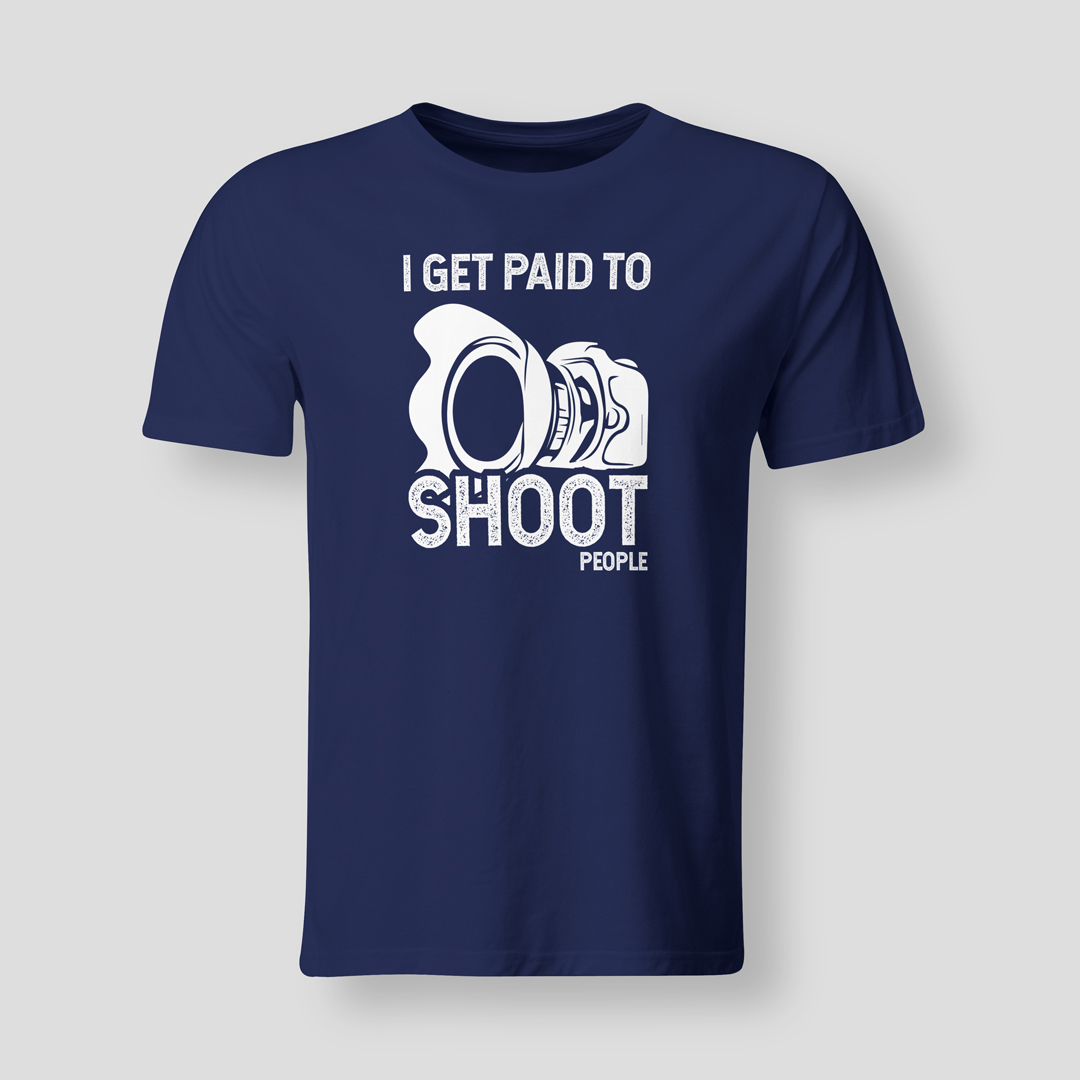 I-get-paid-to-shoot-NVY