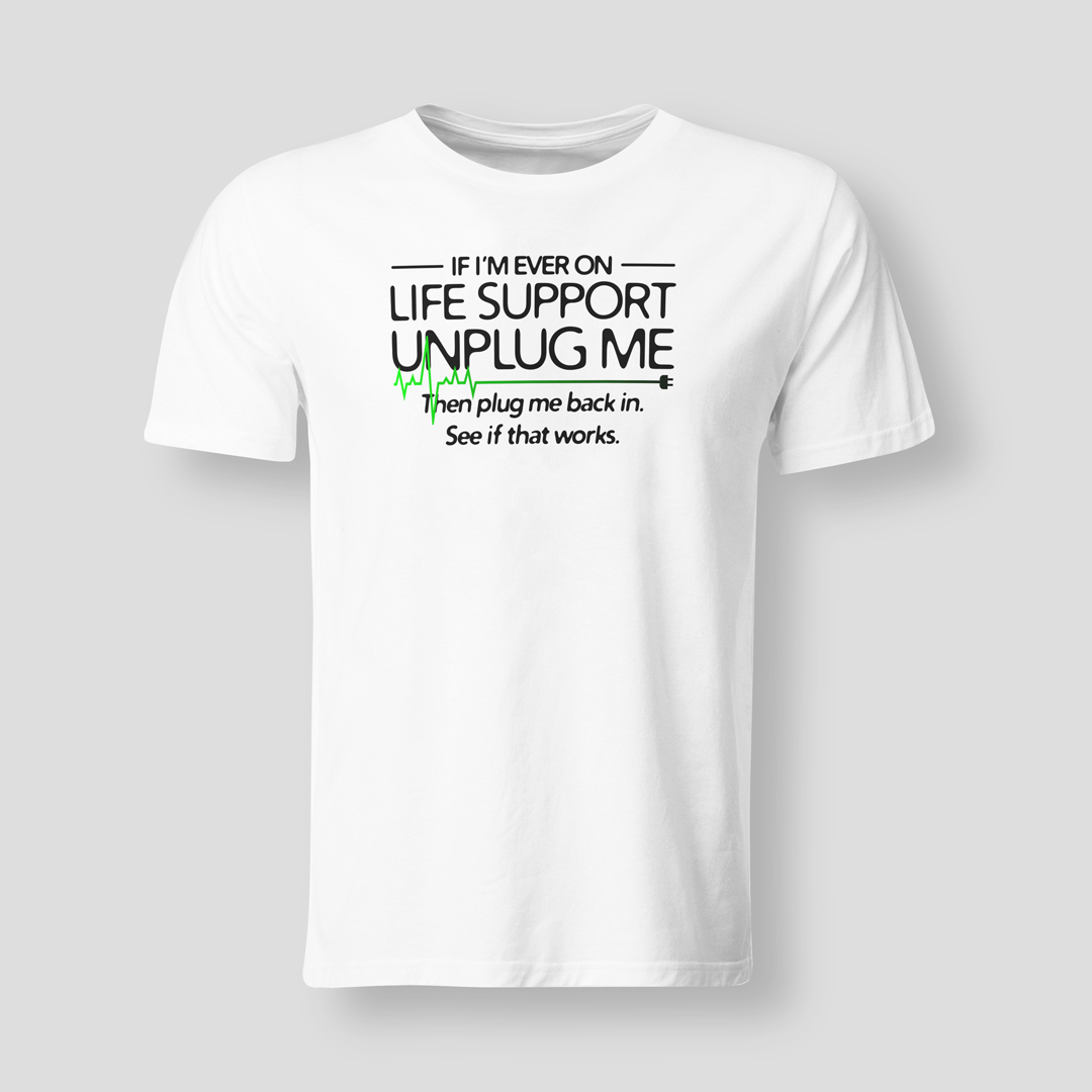 Life-support-unplug-me-WHI