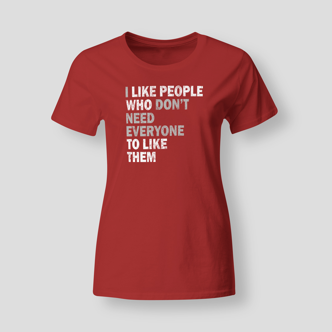 I-dont-need-everyone-RED