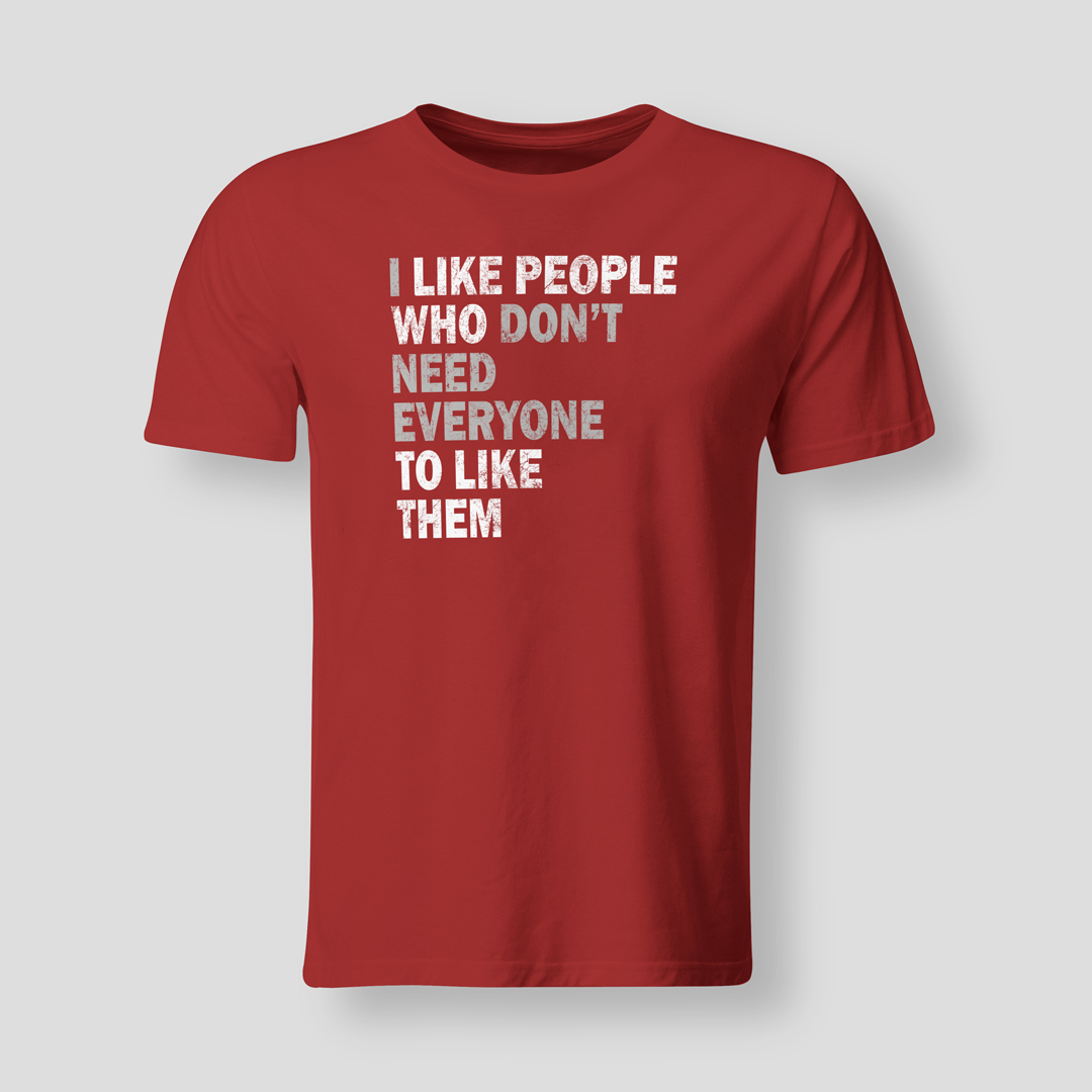 I-dont-need-everyone-RED
