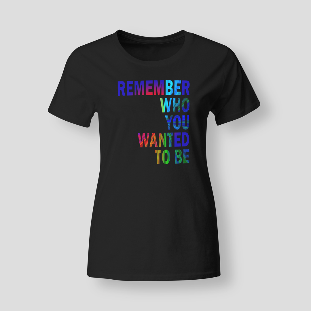 Remember-who-you-BLK