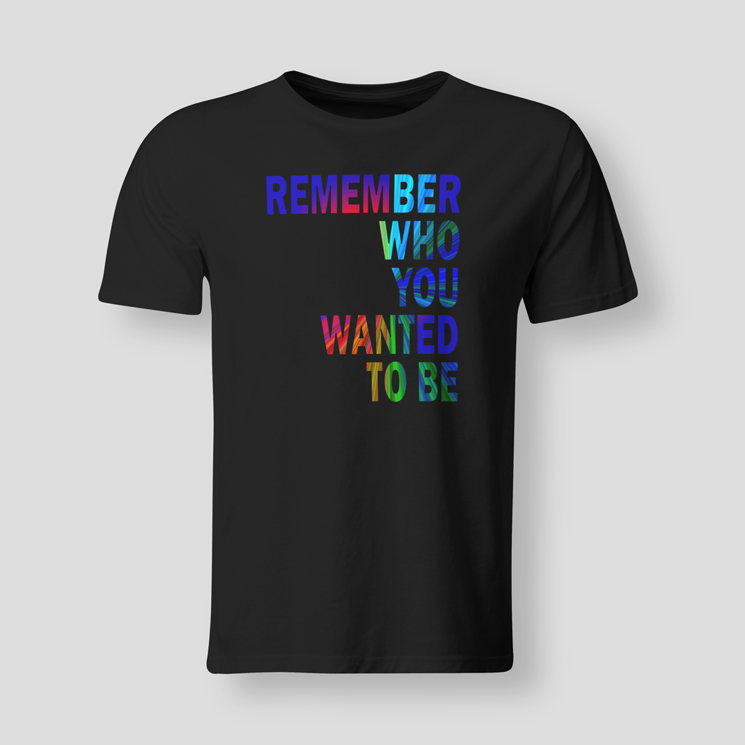 Remember-who-you-BLK