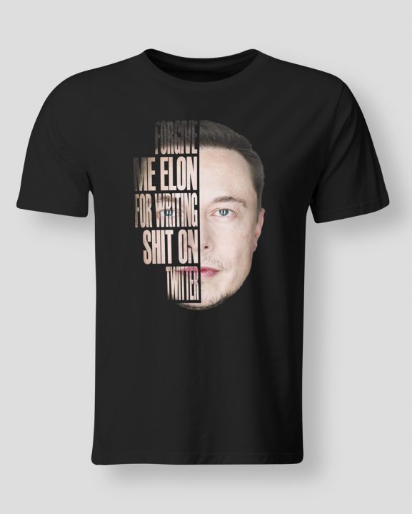 Forgive me Elon