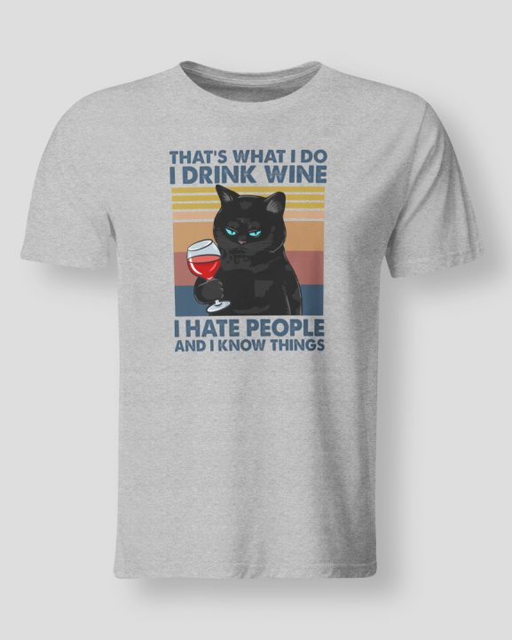 Drink wine hate people know things