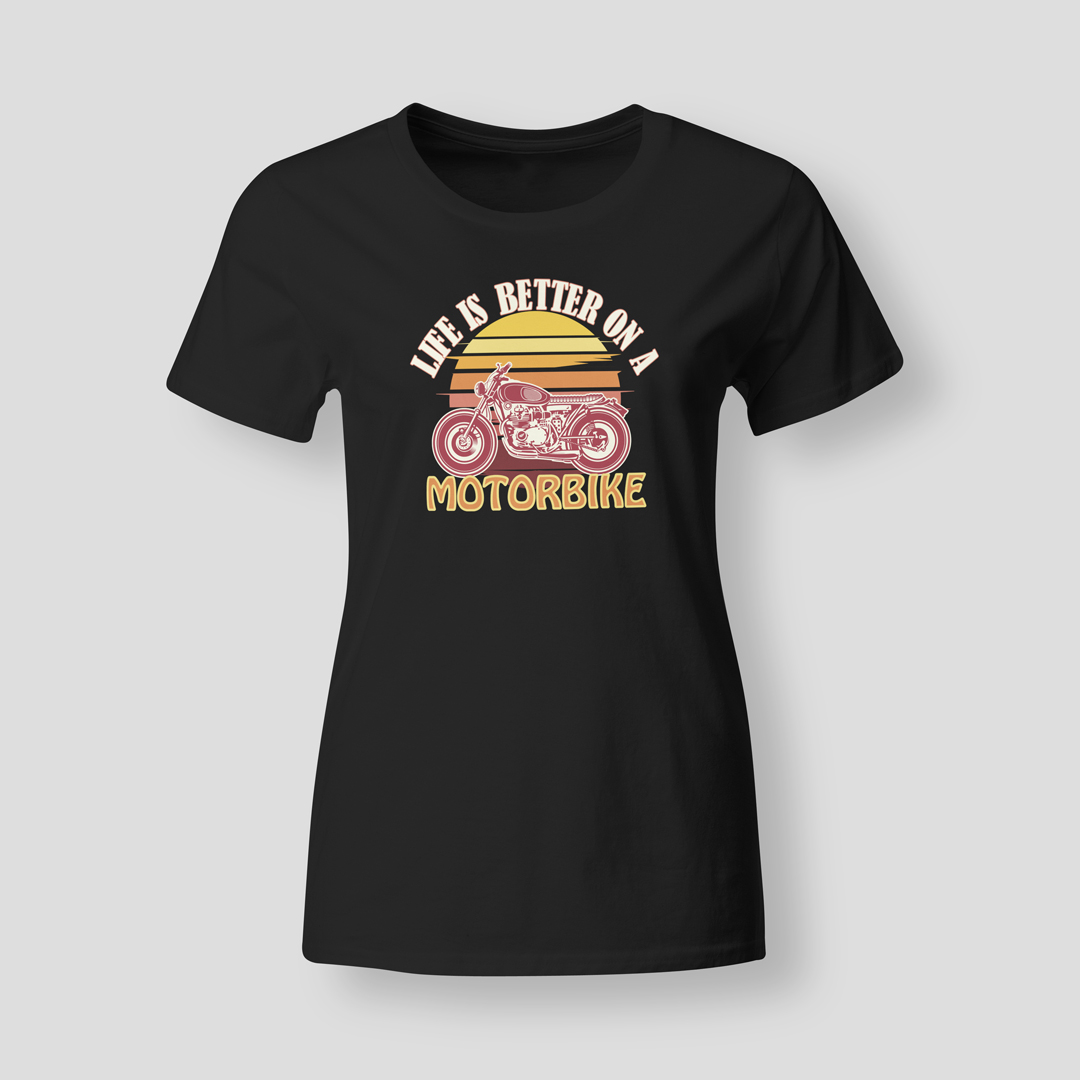 Life-is-better-on-a-motorbike-BLK