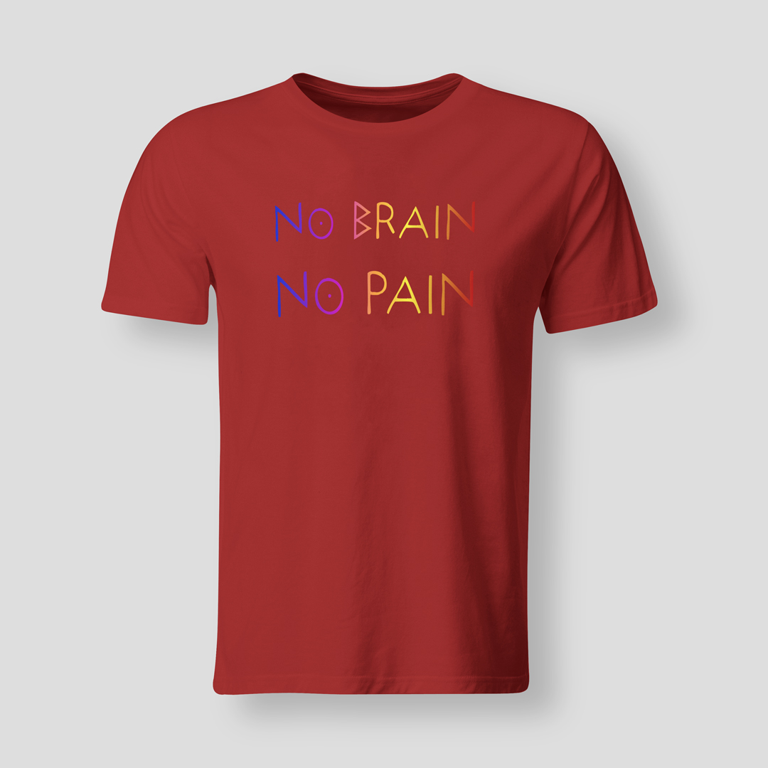 No-brain-no-pain-RED