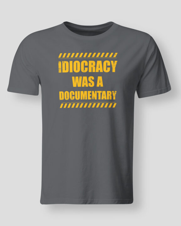 Idiocracy