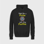 Think like a proton and stay positive