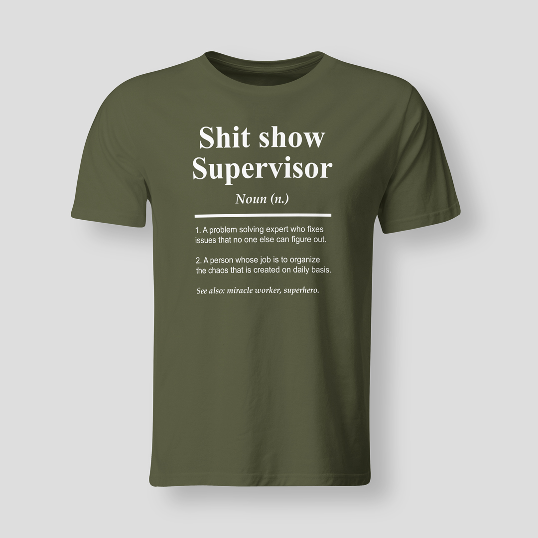 Shit-show-supervisor-MIL