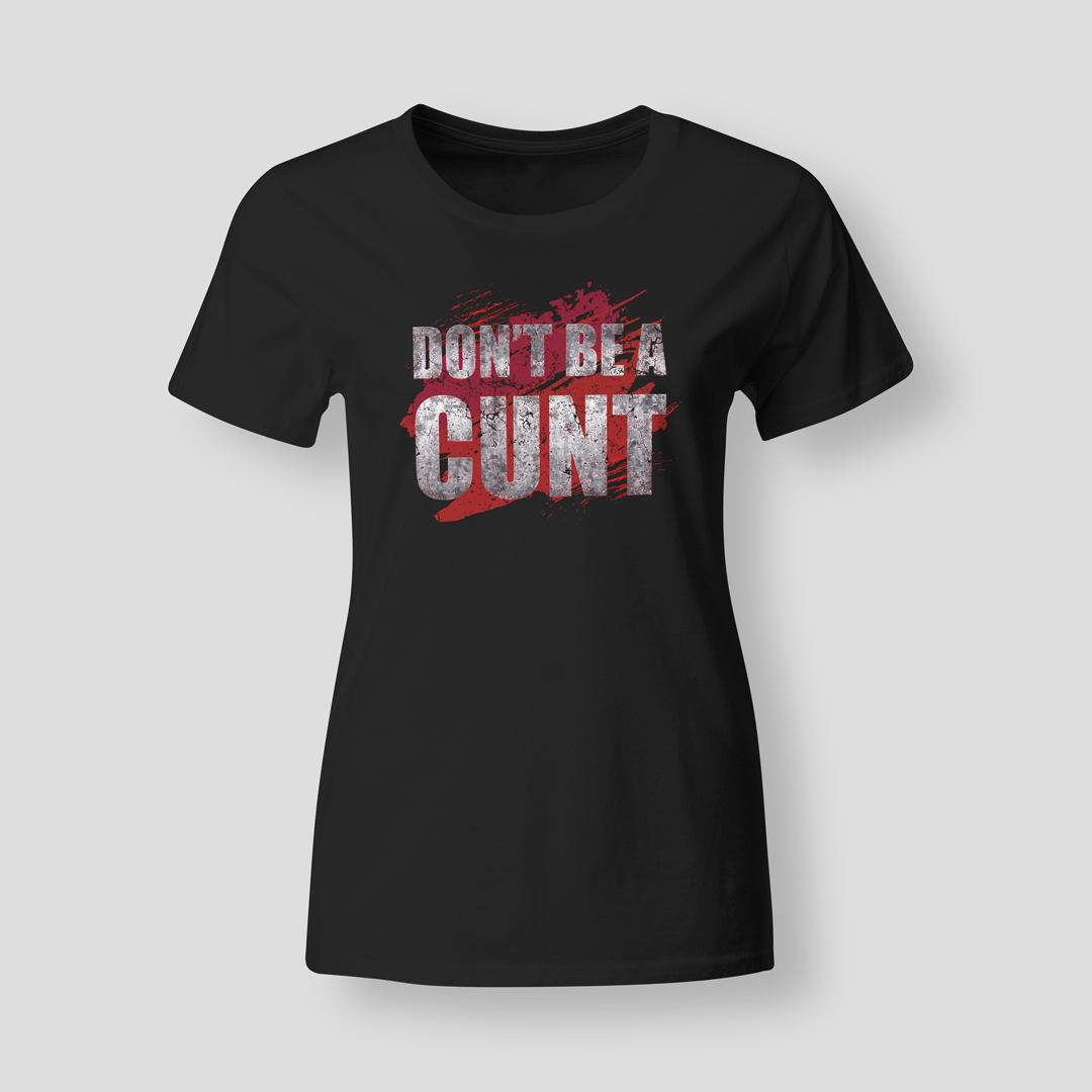 Dont-be-a-cunt-BLK