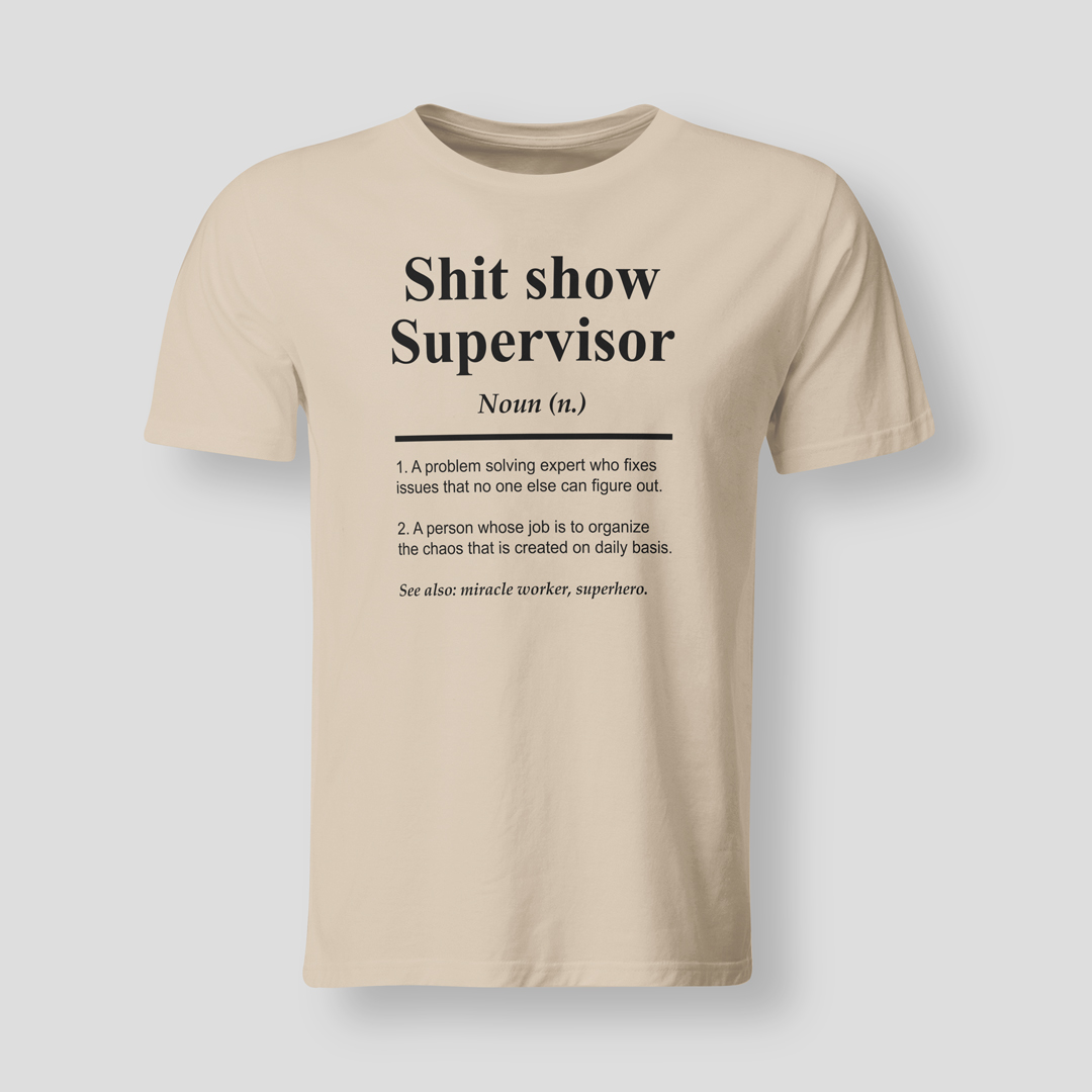 Shit-show-supervisor-SND