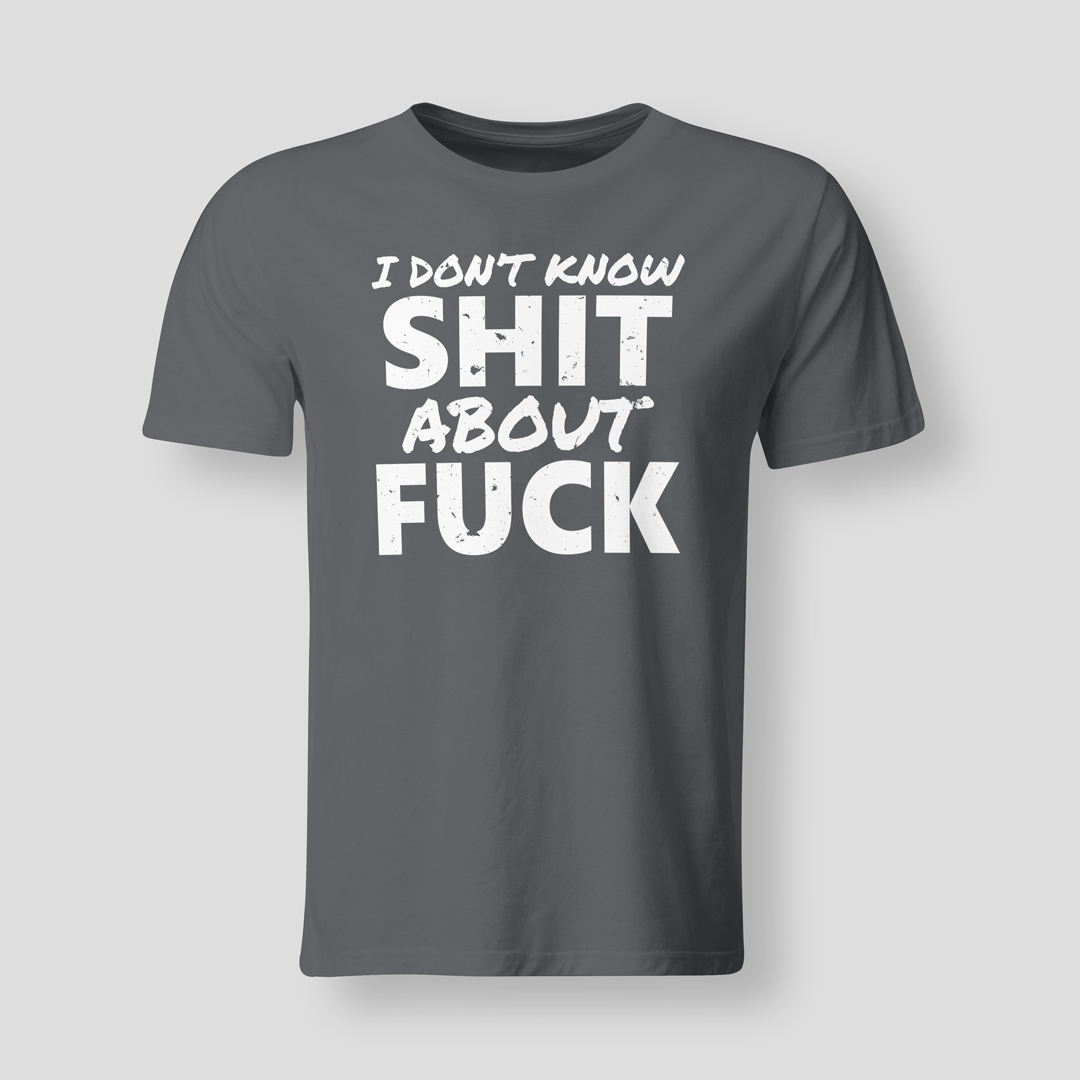 I-dont-know-shit-about-fuck-CHA