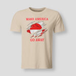 Make America Go Away