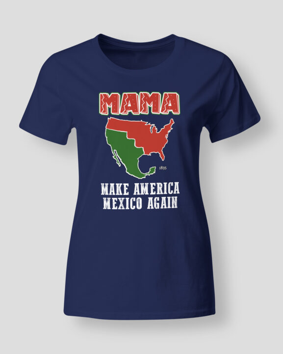 Make America Mexico Again