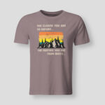 The closer you are to nature the farther you are from idiots