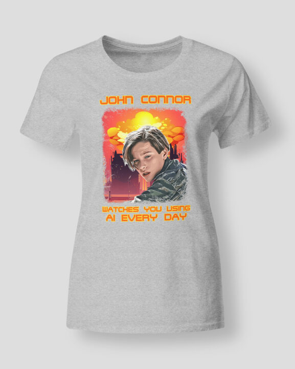 John Connor watches you using AI every day